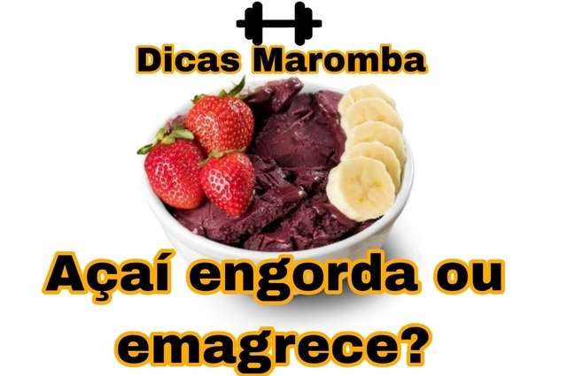 Açaí ajuda na hipertrofia? Açaí engorda?